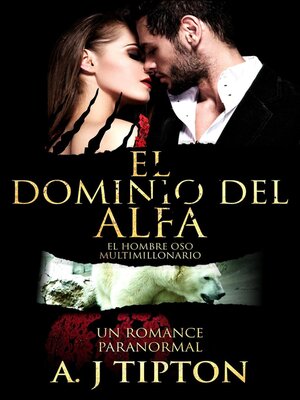 cover image of El Dominio del Alfa